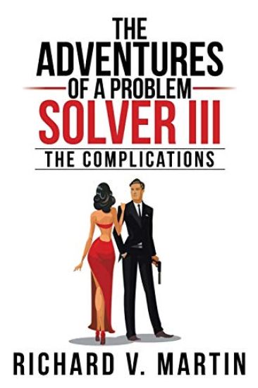 The Adventures of a Problem Solver III