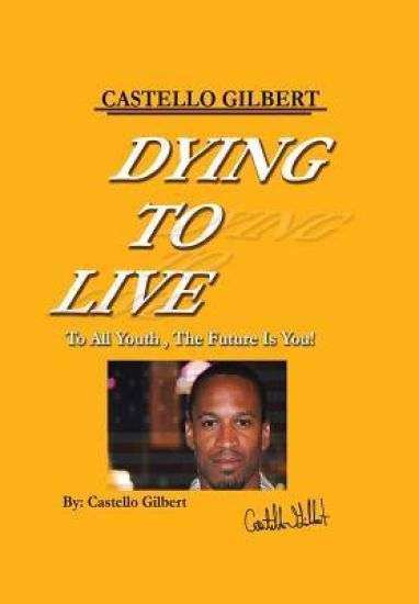 Dying to Live