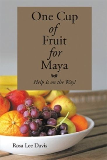 One Cup of Fruit for Maya