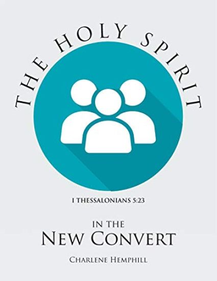The Holy Spirit in the New Convert