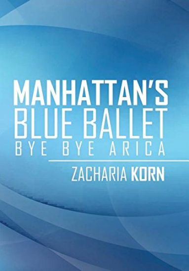 Manhattan's Blue Ballet
