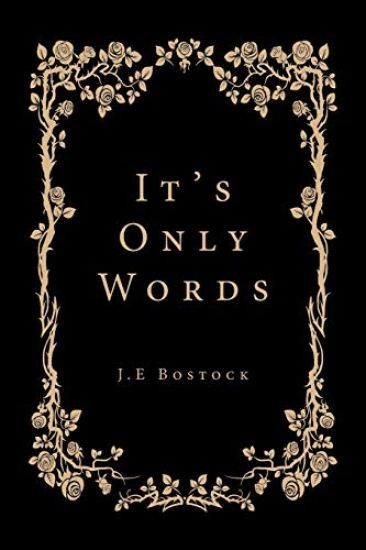 It's Only Words