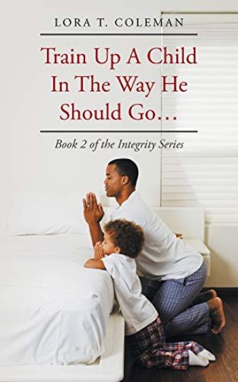 Train Up A Child In The Way He Should Go...