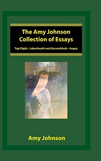 The Amy Johnson Collection of Essays