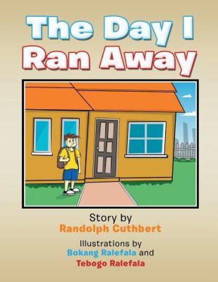 The Day I Ran Away
