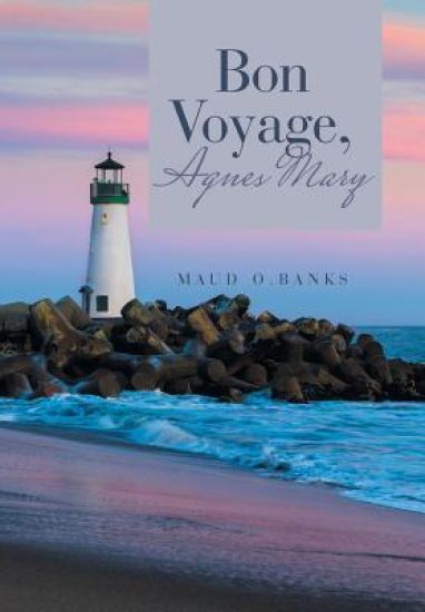 Bon Voyage, Agnes Mary