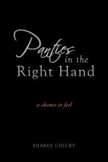 Panties in the Right Hand