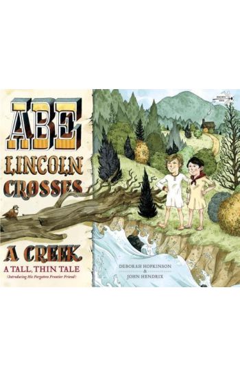 Abe Lincoln Crosses a Creek