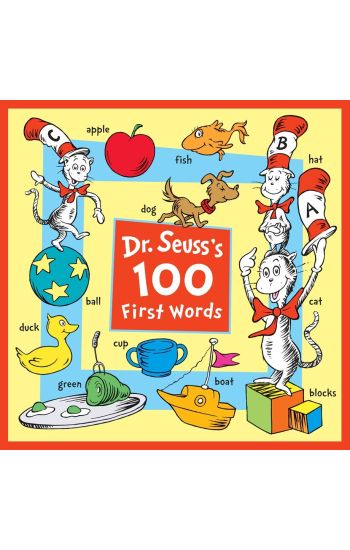 Dr. Seuss's 100 First Words