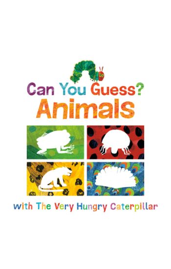 Can You Guess?: Animals with The Very Hungry Caterpillar