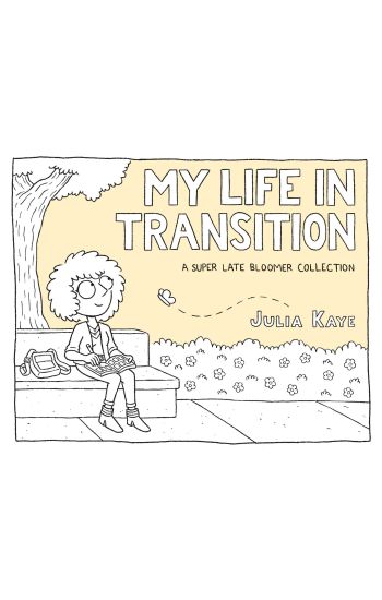 My Life in Transition