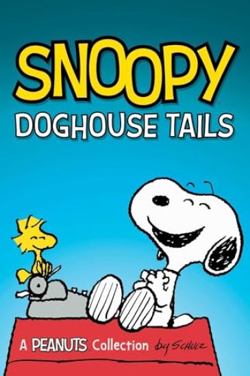 Snoopy: Doghouse Tales