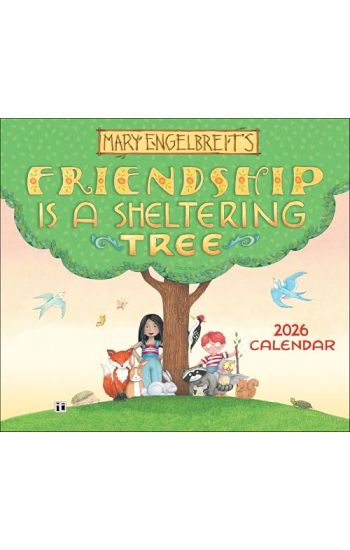 Mary Engelbreit's Friendship Is a Sheltering Tree 2026 Deluxe Wall Calendar