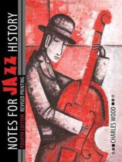 Notes for Jazz History