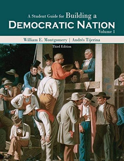 Student Guide for Building a Democratic Nation, Volume 1