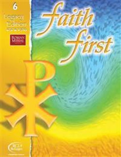 Faith First Legacy Edition Parish Student Book