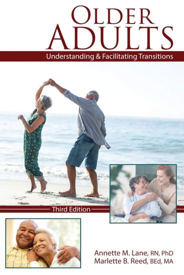 Older Adults: Understanding and Facilitating Transitions