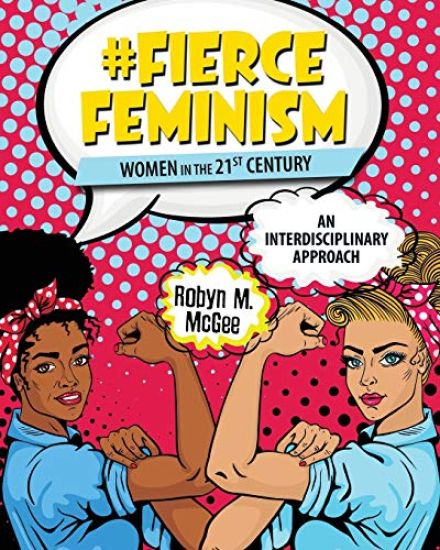 #Fierce Feminism