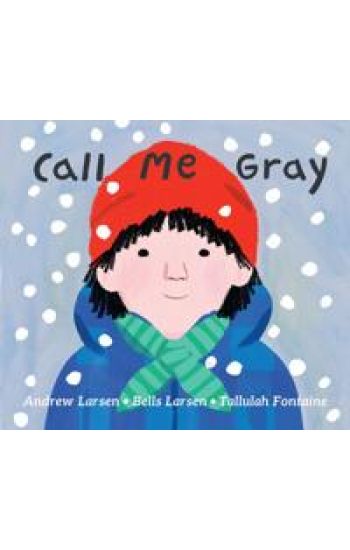 Call Me Gray