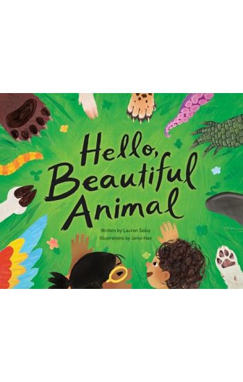 Hello, Beautiful Animal