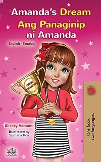Amanda's Dream (English Tagalog Bilingual Book for Kids)