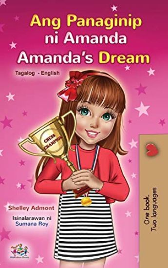 Amanda's Dream (Tagalog English Bilingual Children's Book)