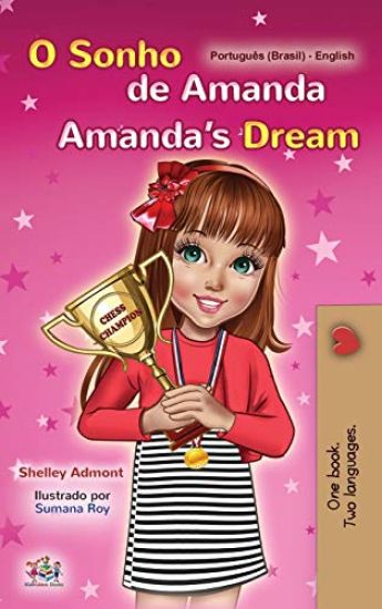 Amanda's Dream (Portuguese English Bilingual Book for Kids -Brazilian)
