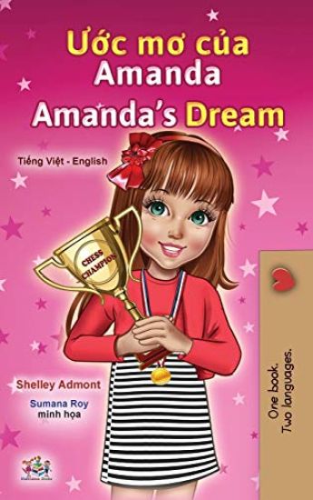 Amanda's Dream (Vietnamese English Bilingual Children's Book)