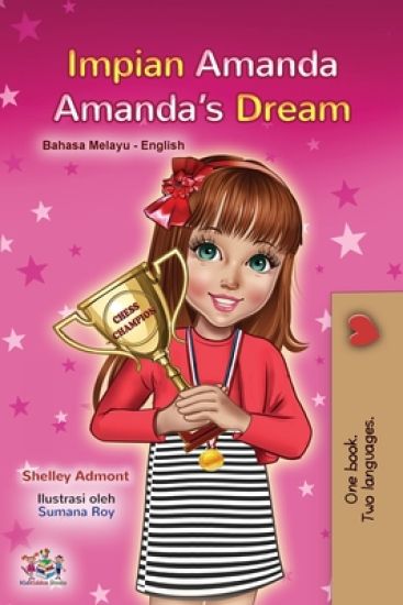 Amanda's Dream (Malay English Bilingual Book for Kids)
