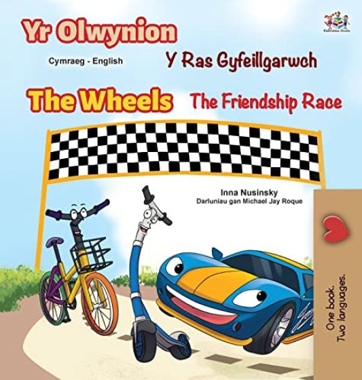 The Wheels The Friendship Race (Welsh English Bilingual Book for Kids)