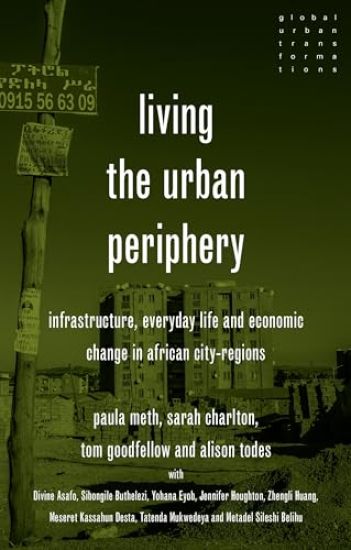 Living the Urban Periphery