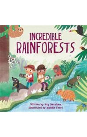 Look and Wonder: Incredible Rainforests