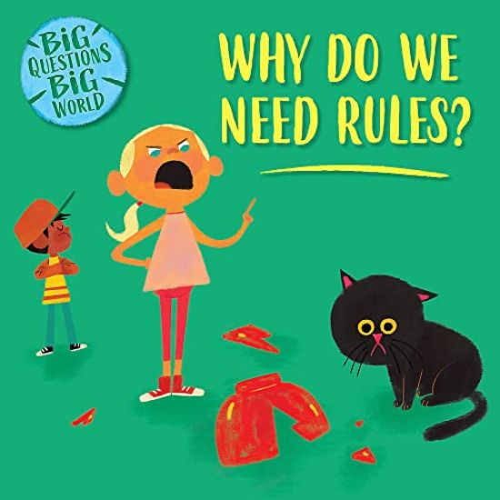 Big Questions, Big World: Why do we need rules?
