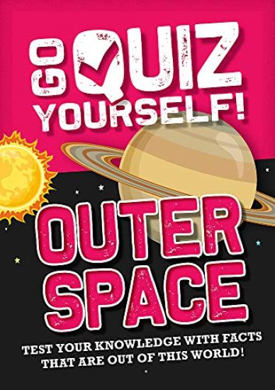 Go Quiz Yourself!: Outer Space
