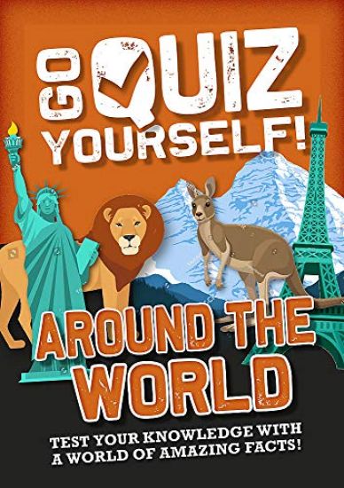 Go Quiz Yourself!: Around the World