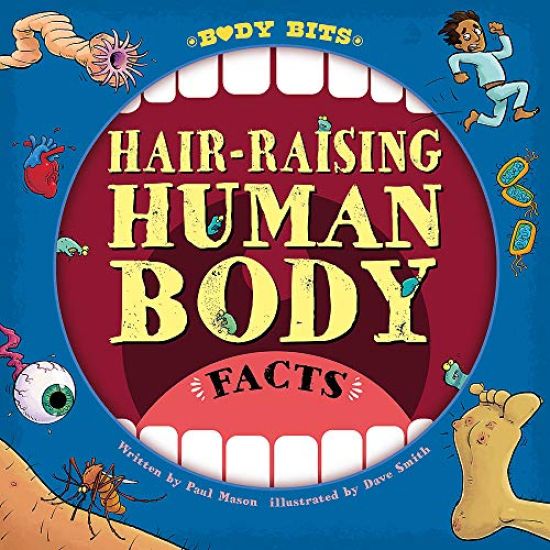 Body Bits: Hair-raising Human Body Facts
