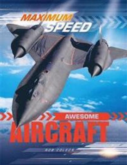 Maximum Speed: Awesome Aircraft