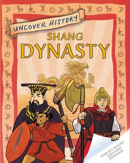 NO MYSTERY TO HISTORY SHANG DYNASTY