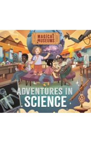 MAGICAL MUSEUMS THE MUSEUM OF SCIENCE