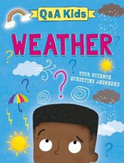 Q AND A KIDS WEATHER