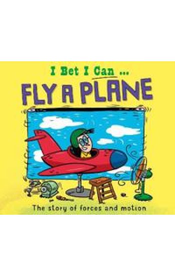 I Bet I Can: Fly a Plane