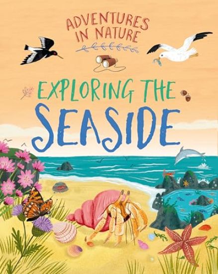 Adventures in Nature: Exploring the Seaside