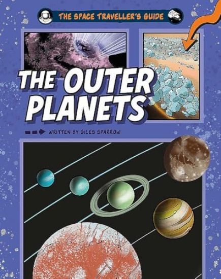 The Space Traveller's Guide: The Outer Planets