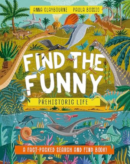 Find the Funny: Prehistoric Life