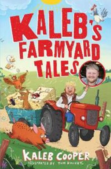 Kalebâ??s Farmyard Tales: Escaping Animals and Runaway Tractors