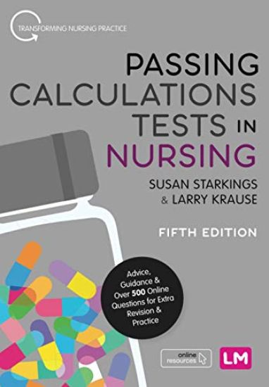 Passing Calculations Tests in Nursing