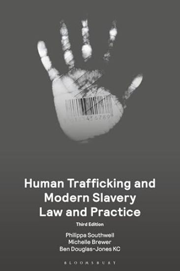Human Trafficking and Modern Slavery Law and Practice