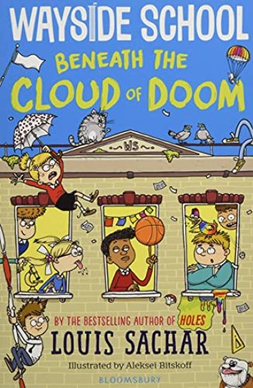 Wayside School Beneath the Cloud of Doom