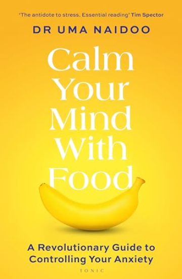 Calm Your Mind with Food