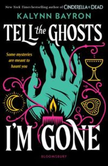 Tell the Ghosts I'm Gone